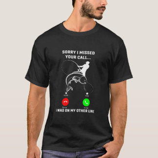 Het spijt me dat ik je telefoontje heb gemist, Gev T-shirt