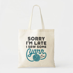 Het spijt me dat ik laat ben... ik heb een Yarn Fu Tote Bag