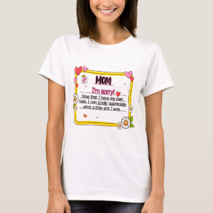 Het spijt me dat ik mijn eigen Kinderen heb. T-shirt