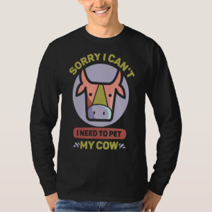 Het spijt me dat ik mijn Koe dieren Boerderij niet T-shirt