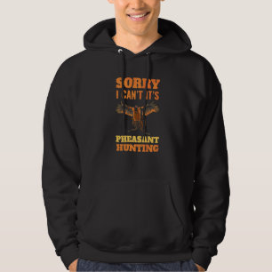 Het spijt me dat ik niet zo snel jagen kan... hoodie