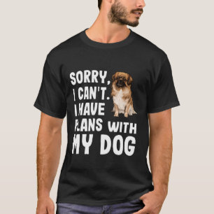 Het spijt me dat ik plannen heb met mijn Tibetaans T-shirt
