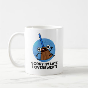 Het spijt me dat ik te laat ben... Ik heb de Funny Koffiemok