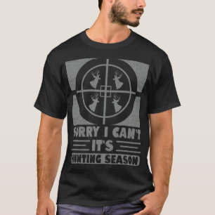 Het spijt me dat ik zijn jachtseizoen zwart mag ve t-shirt