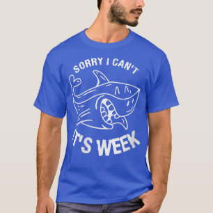 Het spijt me dat ik zijn week verkann voor een haa t-shirt