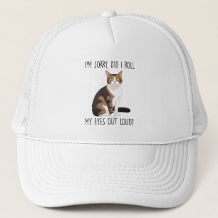Het spijt me, heb ik mijn ogen luid gemaakt? trucker pet