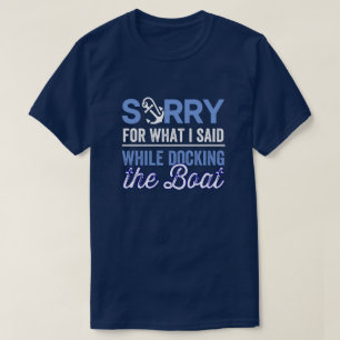 het spijt me voor wat ik zei toen ik aan het docer t-shirt