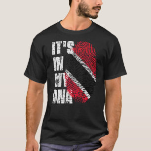 Het staat in mijn DNA Trinidad en Tobago vlag Trin T-shirt