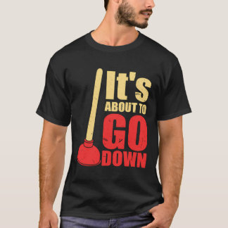 Het Staat Op Het punt Om Grappig Te Gaan Joke Fun  T-shirt