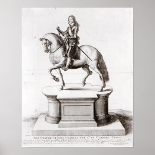 Het standbeeld van Koning Charles bij Charing Cros Poster