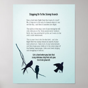 Het stappen aan de Motivatie Knoop van de Tak Skin Poster