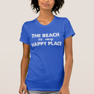 Het strand is mijn gelukkige plaats (op DARK) T-shirt