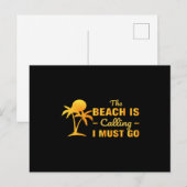 Het strand roept en ik moet gaan briefkaart (Voorkant / Achterkant)