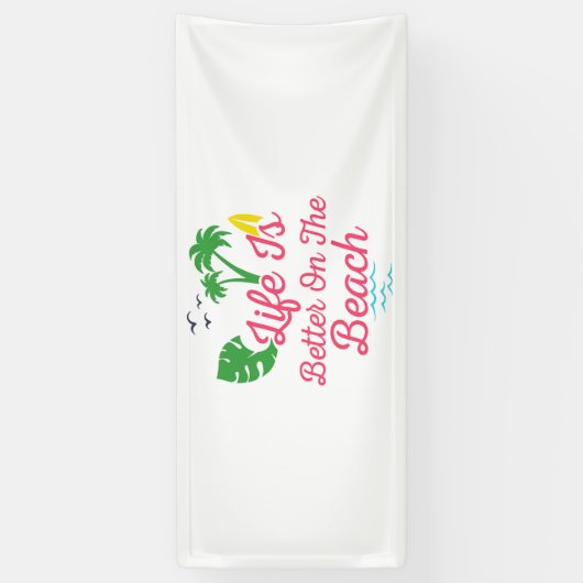 het strandleven is beter op het strand spandoek (Verticaal)