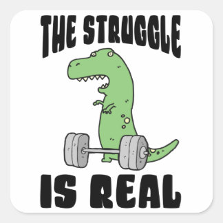 Het struikelblok is een echte T Rex Gym Workout Vierkante Sticker