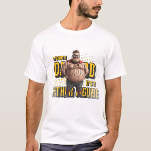 Het Super Dad-lichaam: het is een vaderfiguur! T-shirt