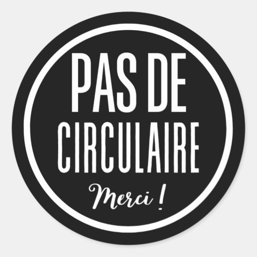 Het teken Pas de circulaire Ronde Sticker (Voorkant)