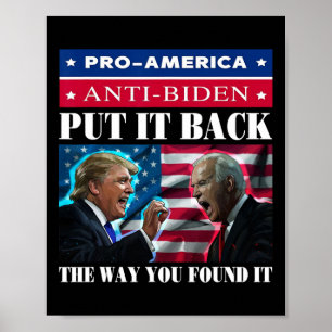 Het terug de manier waarop je vond het Pro Trump & Poster