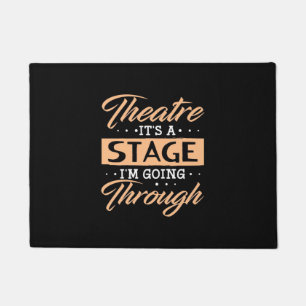 Het theater is een Stage Actor die door gaat Deurmat