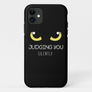 Het thema van Judging You Silently iPhone 11 Hoesje