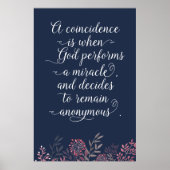 Het toeval dat Gods 'Mirakel Quote'-script Floral  Poster (Voorkant)