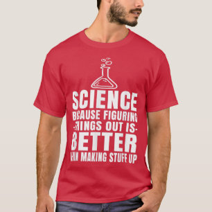 Het uitzoeken van dingen uit de grappige wetenscha t-shirt