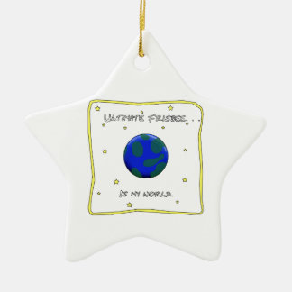 Het ultieme Frisbee is mijn wereld Keramisch Ornament