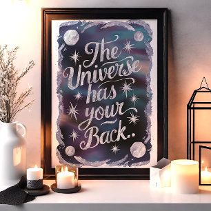 Het universum heeft je rug Kosmische Wandkunst Poster
