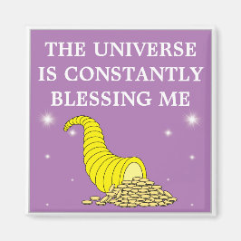 Het universum laat me voortdurend verleiden. magneet