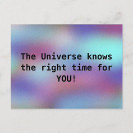 Het universum weet het juiste moment voor je koude briefkaart