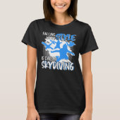 Het vallen met Stijl wordt genoemd Skydiving T-shirt (Voorkant)