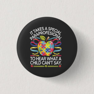 Het vereist een speciaal paraprofessioneel autisme ronde button 3,2 cm