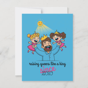 Het verhogen van Queens als een King Vaderdag Briefkaart