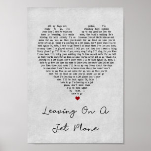 Het verlaten op een Jet Plane Grey Heart Song Lyri Poster
