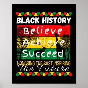 Het verleden Inspirerend De Toekomst Zwarte Geschi Poster