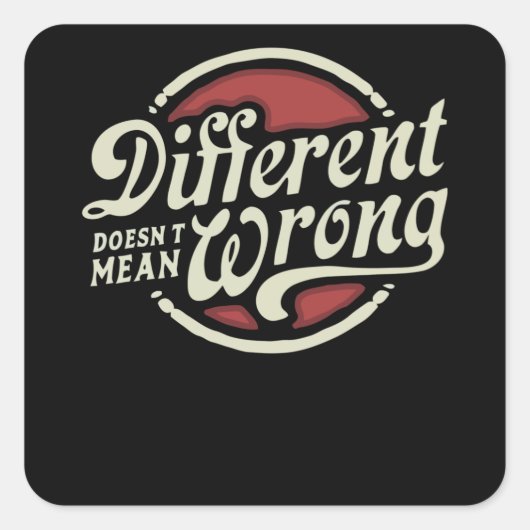 Het verschil betekent niet verkeerd vierkante sticker (Voorkant)