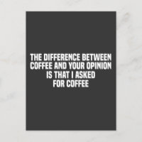 Het Verschil Tussen Koffie en Jouw Mening