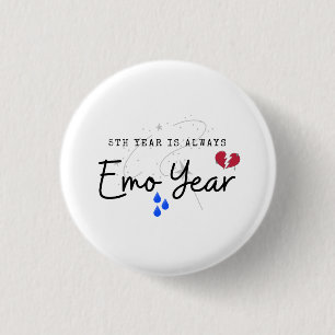 Het vijfde jaar is altijd het Jaar van het Emo Jaa Ronde Button 3,2 Cm