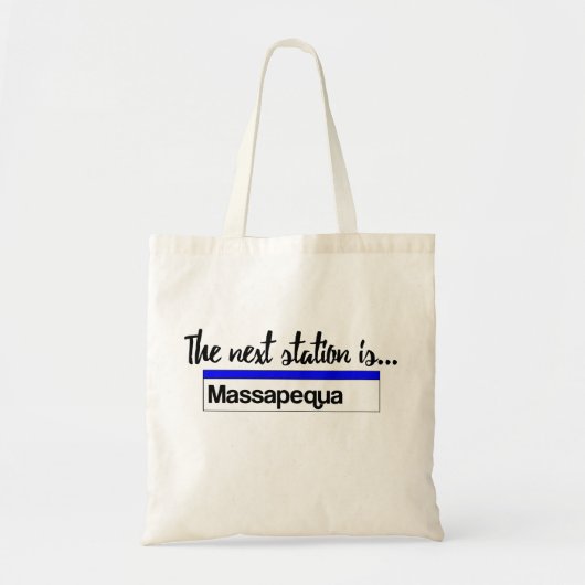 Het volgende station is Massapequa Tote Bag (Voorkant)