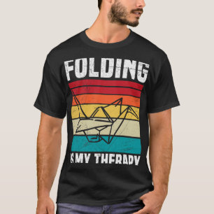Het vouwen is mijn therapie Citaat voor een Papier T-shirt