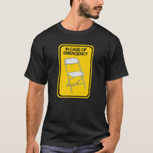 Het vouwen van Stoel In hoesje van Noodsituatie T-shirt