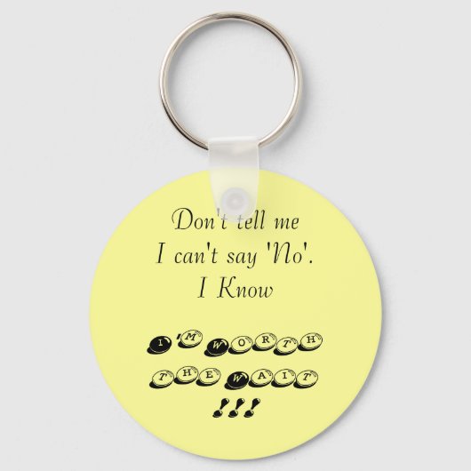 Het wachten waard sleutelhanger (Voorkant)