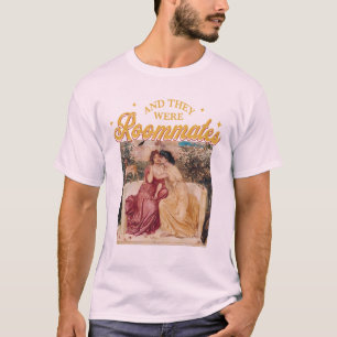 Het waren  lesbische kamergenoten t-shirt