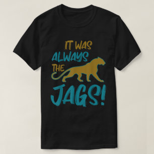 Het Was Altijd de Wilde Junglekatten T-shirt