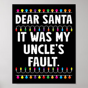 Het was de schuld van mijn oom grappige kerst matc poster
