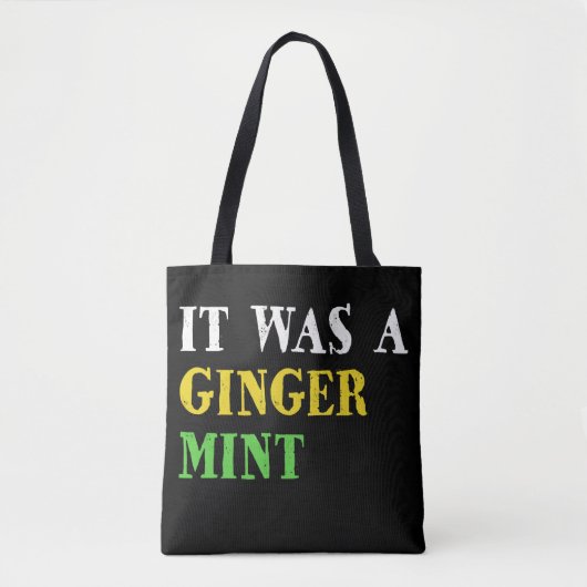 Het was een Ginger Mint Draagtas (Voorkant)