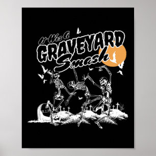 Het was een Graveyard Smash Halloween Skeleton Dan Poster