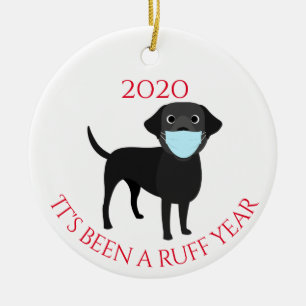 Het was een ruig jaar Honden Labrador zwart 2020 Keramisch Ornament