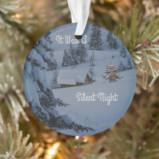Het was een stille nacht ornament