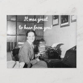 Het was geweldig om van je Briefkaart te horen
